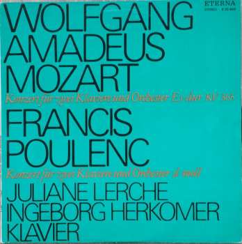 Wolfgang Amadeus Mozart: Konzert Für Zwei Klaviere Und Orchester Es-dur KV 365 / Konzert Für Zwei Klaviere Und Orchester D-moll