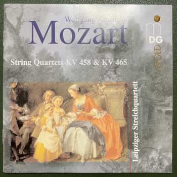 Album Wolfgang Amadeus Mozart: String Quartets KV 458 & KV 465