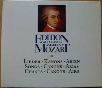 Wolfgang Amadeus Mozart: Lieder - Kanons - Arien - Songs - Canons - Arias - Chants - Canons- Airs