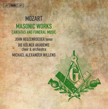 Album Wolfgang Amadeus Mozart: Masonic Works