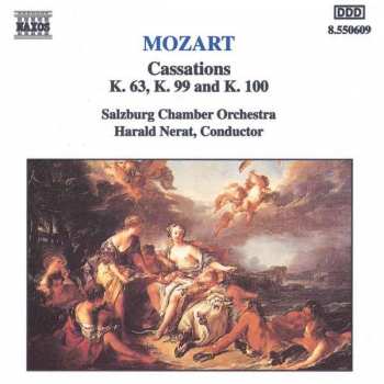 Album Wolfgang Amadeus Mozart: Mozart Cassations K. 63, K. 99 and K. 100