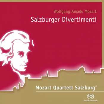Album Wolfgang Amadeus Mozart: Mozart Quartett Salzburg - Salzburger Divertimenti
