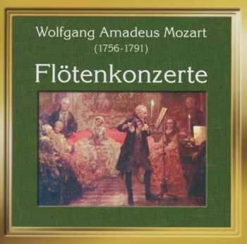 Album Wolfgang Amadeus Mozart: Mozart/flötenkonzerte