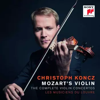 Mozart's Violin (The Complete Violin Concertos)