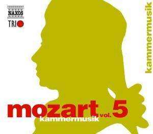 Album Wolfgang Amadeus Mozart: Naxos Mozart-edition 5 - Kammermusik