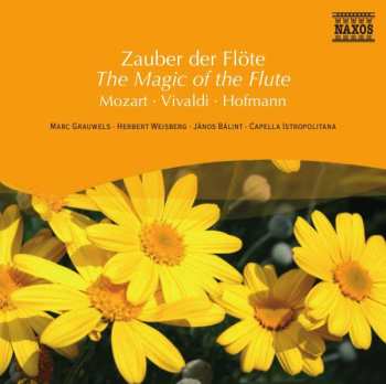 Album Wolfgang Amadeus Mozart: Naxos Selection: Zauber Der Flöte