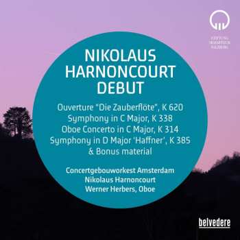 Wolfgang Amadeus Mozart: Nikolaus Harnoncourt Debut - Antrittskonzert Bei Den Mozartwochen Salzburg 1980