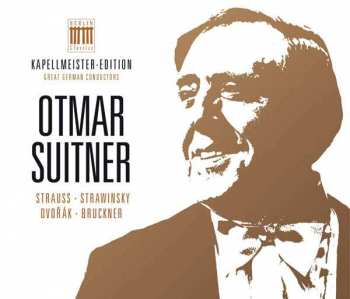 Album Wolfgang Amadeus Mozart: Otmar Suitner - Kapellmeister-edition