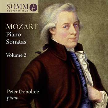 Album Wolfgang Amadeus Mozart: Piano Sonatas Volume 2