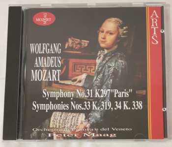 Album Wolfgang Amadeus Mozart: Symphony No.31 K297 "Paris", Symphonies Nos.33 K.319, 34 K.338 