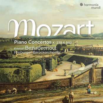 Album Wolfgang Amadeus Mozart: Piano Concertos K. 238 & 503