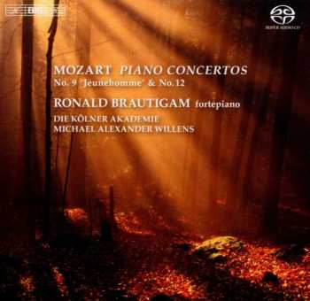 Wolfgang Amadeus Mozart: Piano Concertos - No. 9 'Jeunehomme' & No. 12