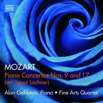 Album Wolfgang Amadeus Mozart: Piano Concertos Nos. 9 And 17 (Arr. Ignaz Lachner)