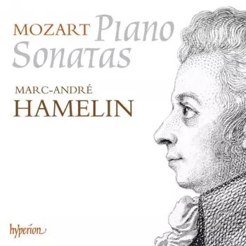 Wolfgang Amadeus Mozart: Piano Sonatas