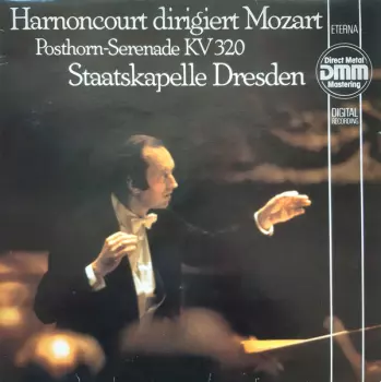 Wolfgang Amadeus Mozart: Posthorn Serenade KV 320