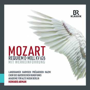 Album Wolfgang Amadeus Mozart: Requiem D-Moll KV 626 Mit Werkeinführung