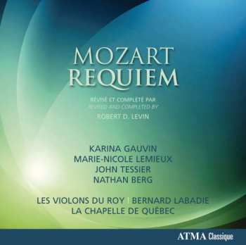 Wolfgang Amadeus Mozart: Requiem (Revised And Completed By Robert D. Levin)