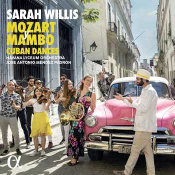 CD Sarah Willis: Mozart Y Mambo Cuban Dances 422230