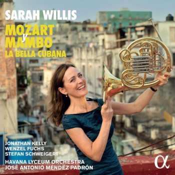 Album Wolfgang Amadeus Mozart: Sarah Willis - Mozart Y Mambo 3