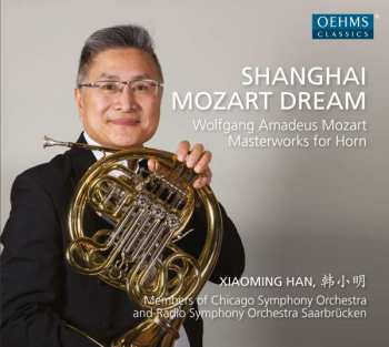 Album Wolfgang Amadeus Mozart: Shanghai Mozart Dream