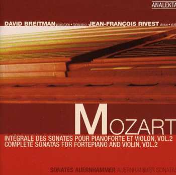 Wolfgang Amadeus Mozart: Sonaten Für Violine & Klavier Vol.2