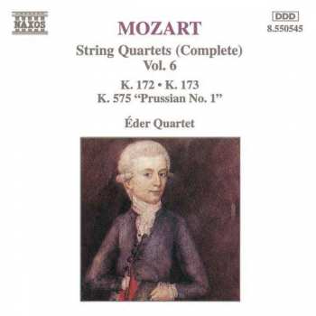 Wolfgang Amadeus Mozart: String Quartets (Complete) Vol. 6: K. 172 • K. 173 • K. 575 "Prussian No 1."