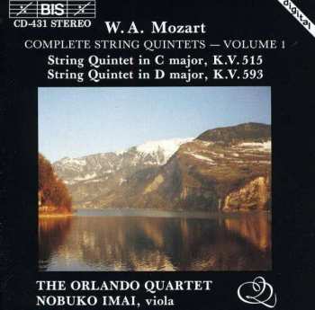 Wolfgang Amadeus Mozart: String Quintet In C Major, K.V. 515 / String Quintet In D Major, K.V. 593