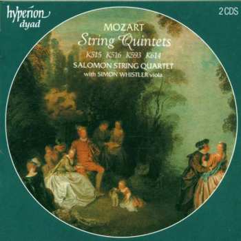 Wolfgang Amadeus Mozart: String Quintets K515, K516, K593, K614