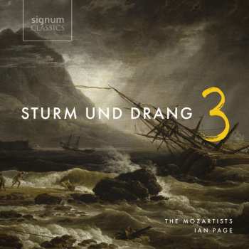 Album Wolfgang Amadeus Mozart: Sturm Und Drang Vol.3