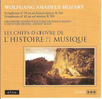 Album Wolfgang Amadeus Mozart: Symphonie N°39 En Mi Bémol Majeur K543 - Symphonie N°40 En Sol Mineur K550