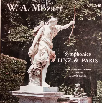 Wolfgang Amadeus Mozart: Symphonies Linz & Paris