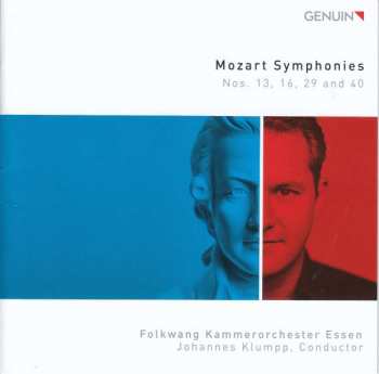 Wolfgang Amadeus Mozart: Symphonies   Nos. 13, 16, 29 And 40