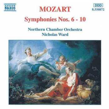 Album Wolfgang Amadeus Mozart: Symphonies Nos. 6-10