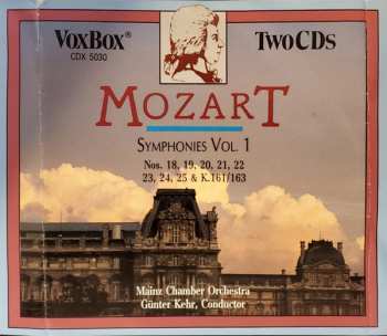 Album Wolfgang Amadeus Mozart: Symphonies Vol. 1