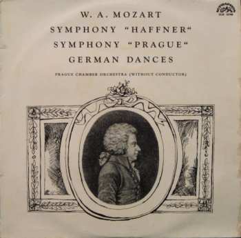 Album Wolfgang Amadeus Mozart: Symphony "Haffner" / Symphony "Prague" / German Dances