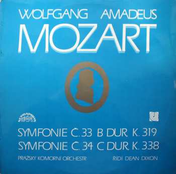 Wolfgang Amadeus Mozart: Symphony No. 33 In B Flat Major / Symphony No. 34 In C Major