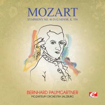 CD Wolfgang Amadeus Mozart: Symphony No. 40 In G Minor K. 550