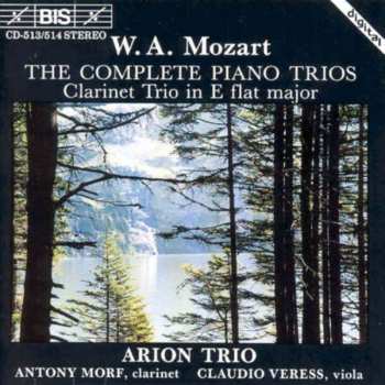 Album Wolfgang Amadeus Mozart: The Complete Piano Trios/Clarinet Trio