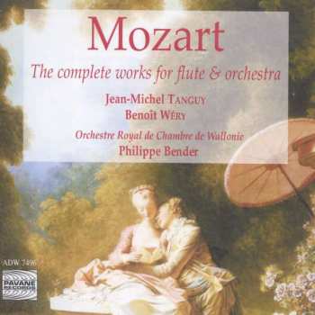 Album Wolfgang Amadeus Mozart: The Complete Works For Flute & Orchestra