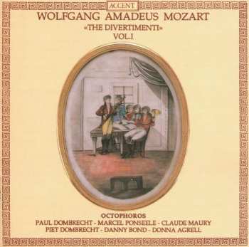 Album Wolfgang Amadeus Mozart: «The Divertimenti» Vol.I