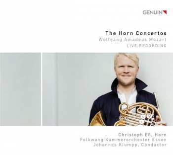 Album Wolfgang Amadeus Mozart: The Horn Concertos