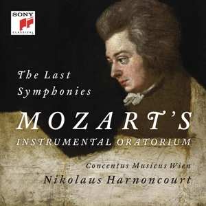 3LP Wolfgang Amadeus Mozart: The Last Symphonies // Mozart's Instrumental Oratorium 361477