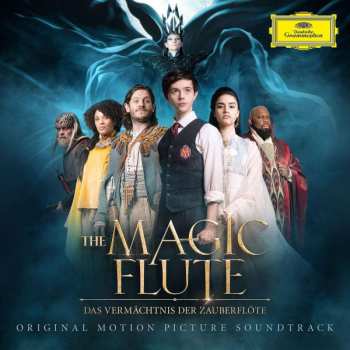 Album Wolfgang Amadeus Mozart: The Magic Flute - Das Vermächtnis Der Zauberflöte (Original Motion Picture Soundtrack)
