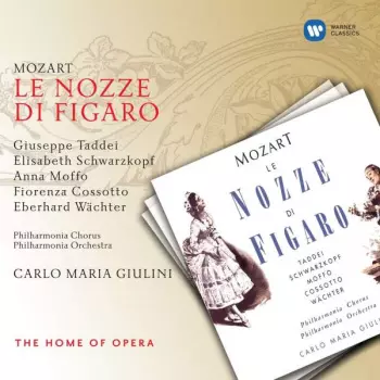 Wolfgang Amadeus Mozart: The Marriage Of Figaro