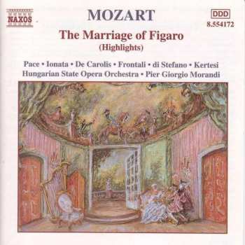 Album Wolfgang Amadeus Mozart: The Marriage Of Figaro (Highlights)