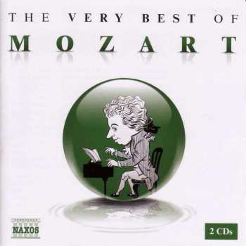 2CD Wolfgang Amadeus Mozart: The Very Best Of Mozart 479044