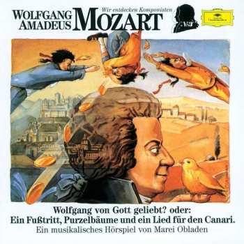 Album Wolfgang Amadeus Mozart: Wir Entdecken Komponisten