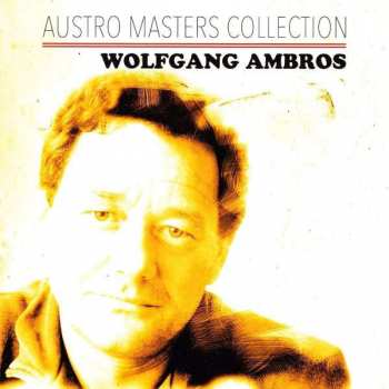 Album Wolfgang Ambros: Austro Masters Collection