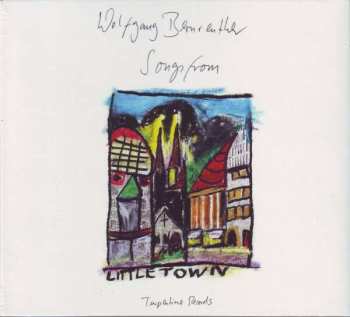 Album Wolfgang Bernreuther: Songs from Little Town