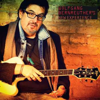 CD Wolfgang Bernreuther: Wolfgang Bernreuther's New Experience 464056